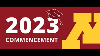 University of Minnesota  Twin Cities Commencement 2023  Undergraduate Conferral Ceremony [upl. by Nnyl]