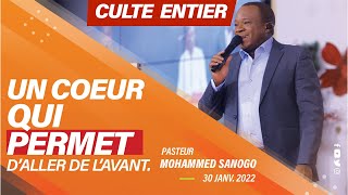 UN COEUR QUI FAVORISE LAVANCEMENT Culte Entier  Pasteur Mohammed SANOGO [upl. by Nallid579]