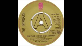 Win Place or Show Shes a winner  The Intruders  1972 [upl. by Jonas]