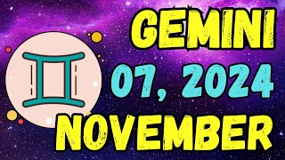 Gemini ♊ 🔮𝐓𝐡𝐞 𝐌𝐨𝐬𝐭 𝐈𝐧𝐜𝐫𝐞𝐝𝐢𝐛𝐥𝐞 𝐑𝐞𝐚𝐝𝐢𝐧𝐠 𝐅𝐨𝐫 𝐘𝐨𝐮🔮Horoscope For Today November 7 2024  Tarot [upl. by Yemorej]