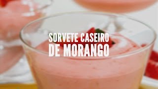 Sorvete caseiro de morango  Receitas Saudáveis  Lucilia Diniz [upl. by Alyose314]