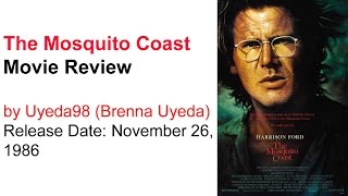 The Mosquito Coast 1986  Movie Review [upl. by Ahseital477]