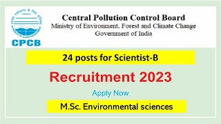 CPCB RECRUITMENT SCIENTIST B Environmental science  Envirocademy [upl. by Ocramed]