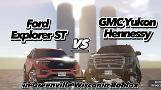 Ford Explorer ST vs GMC Yukon Hennessy  Greenville Roblox [upl. by Nidroj]