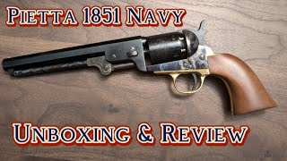 Pietta 1851 Navy quotYankquot Unboxing amp Review [upl. by Patience]