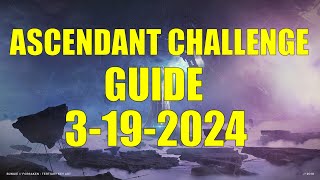 Destiny 2  Ascendant Challenge Guide and Location 3192024 [upl. by Nievelt]