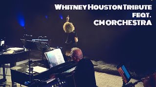 Sonia Mosca feat CM ORCHESTRA  Whitney Houston Tribute FULL SHOW [upl. by Namor]