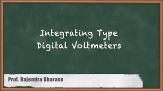 Integrating Type Digital Voltmeters  Digital Voltmeters amp Multimeters  GATE [upl. by Thorrlow903]