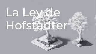 La Ley de Hofstadter ¿Por qué Siempre Tardas Más de lo que Piensas [upl. by Lovering]