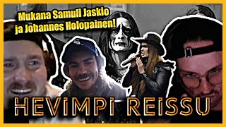 Jakso 131  Hevimpi reissu mukana Johannes Holopainen ja Samuli Jaskio [upl. by Eanat]