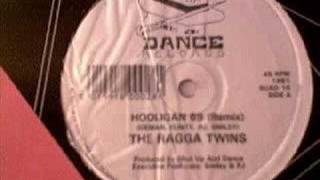 The Ragga Twins  Hooligan 69 [upl. by Sibeal]