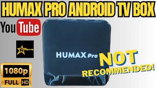 Humax Pro Android TV Box in 2024  Not Recommended  اردو  हिंदी  Urdu  Hindi [upl. by Amisoc472]