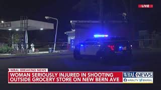 Woman seriously injured in shooting outside grocery store on New Bern Ave [upl. by Atselec]