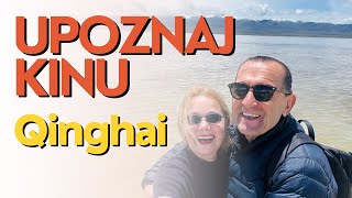 Upoznaj Kinu  Qinghai  Vrijeme je za promjenu s Vitom [upl. by Ardnasirk]