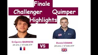 Quimper  Final  Barrere vs D Evans Highlights [upl. by Ellita]