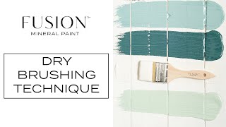 How To Dry Brushing Technique  Fusion™ Mineral Paint [upl. by Isleen]