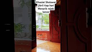 Khasiat sholawat jibril pengajian nasehat storywa gusiqdam stnyel sabilutaubah dekenganepusat [upl. by Eizus]