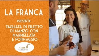 Tagliata di filetto di manzo con marmellata e formaggio  by LaFranca [upl. by Diane-Marie]