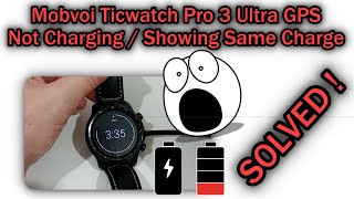 Mobvoi Ticwatch Pro 3 Ultra GPS Not Charging Showing Same Charge Level All The Time  SOLVED [upl. by Dafodil84]