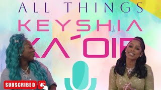 All Things Keyshia Kaoir Episode 3 FT Spice [upl. by Asiulana]