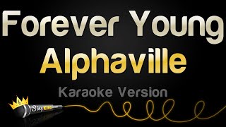 Alphaville  Forever Young Karaoke Version [upl. by Neelhtak212]