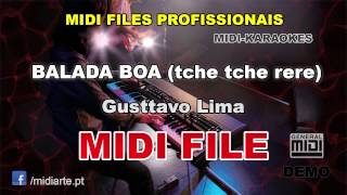 ♬ Midi file  BALADA BOA tche tche rere  Gusttavo Lima [upl. by Knarf133]