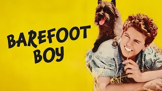 Barefoot Boy  Classic Movie [upl. by Aika]