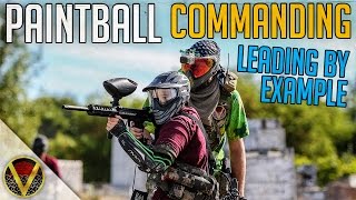 Paintball ►The Commanding Episode My Tips amp Tricks [upl. by Gaven]