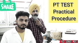 PT Test  Prothrombin Time Test  Practical Procedure [upl. by Fraya543]