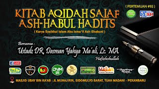 Aqidah Salaf AshHabul Hadits 92  Ustadz DR Dasman Yahya Maali Lc MA [upl. by Vergos]