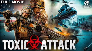 TOXIC ATTACK Full Hollywood Action Movie  English Movie  Paul Ayre Melissa Brattoni  Free Movies [upl. by Trevor]