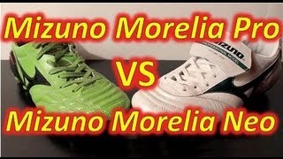 Mizuno Morelia Neo VS Mizuno Morelia Pro  Comparison [upl. by Tadio]