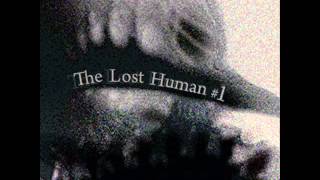 The Lost Human  The Lost Human EP 1 [upl. by Enilesoj295]