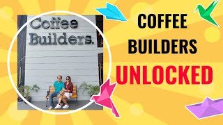 Coffee Builders Unlocked [upl. by Anadroj]