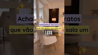 Achadinhos baratos que vão deixar sua sala um LUXO ✨️💖 [upl. by Ivetts]