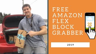 Free Amazon Flex Block Grabber [upl. by Enimzaj696]