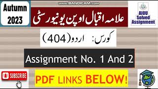 AIOU Code 404 Solved Assignment No1 amp 2 Autumn 2023  Subject Urdu  Bachelor BABCom [upl. by Ilysa750]