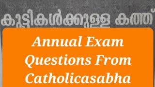 Catechism Class 812 Annual Exam Questions from Catholicasabha Newspaper [upl. by Sherard]