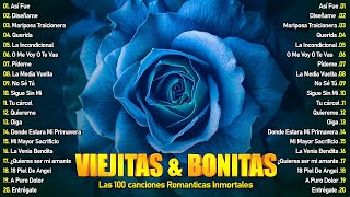 Las Mejores Éxitos Romanticos Inolvidables 🌹 1 Hora De Música Romántica Viejitas Pero Bonitas 80 90s [upl. by Nea479]