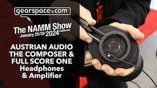 Austrian Audio The Composer amp Full Score One  Gearspace  NAMM 2024 [upl. by Capriola86]