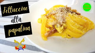 Fettuccine alla papalina LA VERA RICETTA ORIGINALE SUB ENGFRAESPGER [upl. by Stroud101]