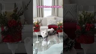 Candelabros navideños🎄diycandelabrosnavideños ideas christmas shortvideo [upl. by Nwahsram]