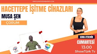 HACETTEPE İŞİTME CİHAZLARI DAVETSİZ MİSAFİR SHOWTÜRK [upl. by Ahsilet]