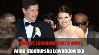 Robert Lewandowskis wife Anna Stachurska Lewandowska [upl. by Keiko]