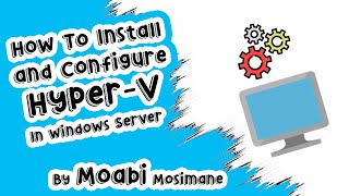 How to install HyperV for your Windows Server  EP 2 [upl. by Stillmann526]