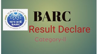 BARC Final Result Declared CATll 032023 Result Declare dae BARC NFC  trendingvideo [upl. by Baras529]