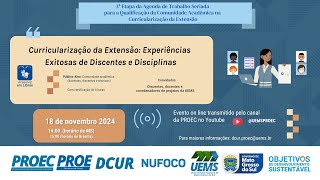 3ª Etapa da Agenda de Trabalho Seriada  Curricularização da Extensão [upl. by Leno]