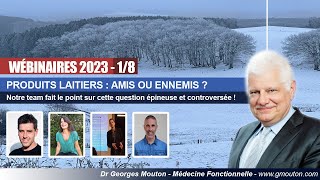 WEBINAIRE PRODUITS LAITIERS AMIS OU ENNEMIS [upl. by Swetlana]