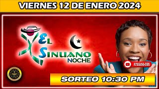 Resultado de EL SINUANO NOCHE del VIERNES 12 de enero del 2024 chance sinuanonoche [upl. by Eidnil886]