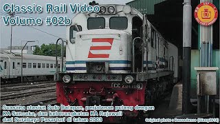 Classic Rail Video02B Perjalanan KA Sancaka dan Keberangkatan KA Rajawali PART 2 [upl. by Xavier]